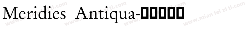 Meridies Antiqua字体转换